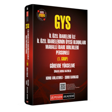 Pegem Yayınları 2026 GYS İl Özel İdareleri ile İl Özel İdarelerinin Üyesi Oldukları Mahalli İdare Birlikleri Personeli (1.Grup) Görevde Yükselme Sınavlarına Hazırlık Konu Anlatımlı Soru Bankası