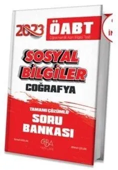 2023 ÖABT Sosyal Bilgiler Coğrafya Soru Bankası Çözümlü - Kemal Arslan, Ahmet Çelen CBA Yayınları - İADESİZ