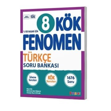 Fenomen Okul Yayınları 8. Sınıf Türkçe KÖK Soru Bankası Bilal Kış, Mehmet Ali Ünaldı