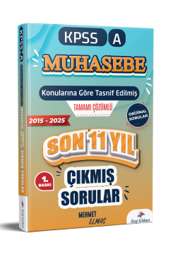 Dizgi Kitap 2026 KPSS A Muhasebe Konularına Göre Tasnif Edilmiş Son 11 Yıl Tamamı Çözümlü Orijinal Çıkmış Sorular Mehmet Elmas (2015-2025)