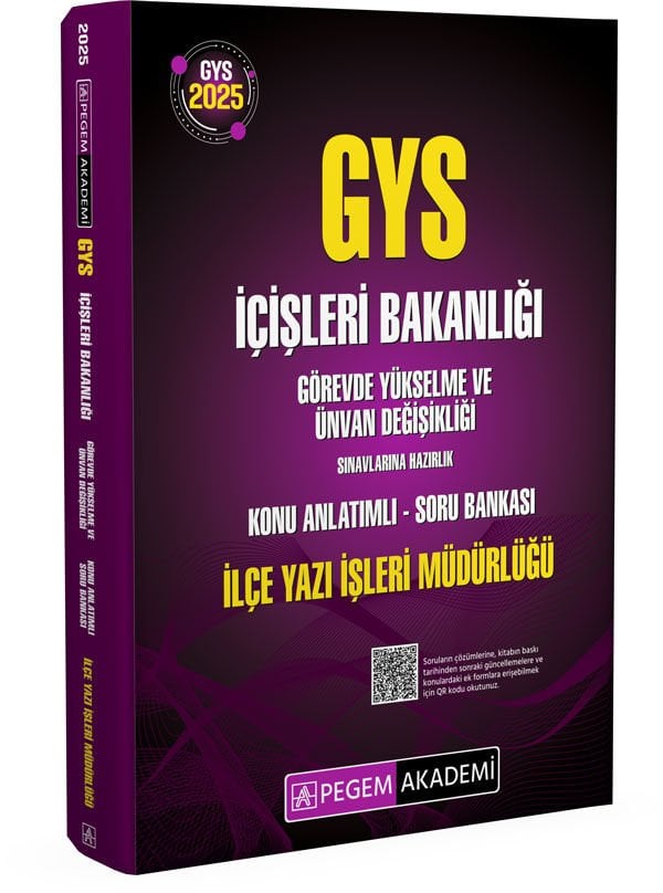 2025 GYS İçişleri Bakanlığı Görevde Yükselme Ve Ünvan Değişikliği Sınavlarına Hazırlık İlçe Yazı İşleri Müdürlüğü Konu Anlatımlı Soru Bankası Pegem Akademi