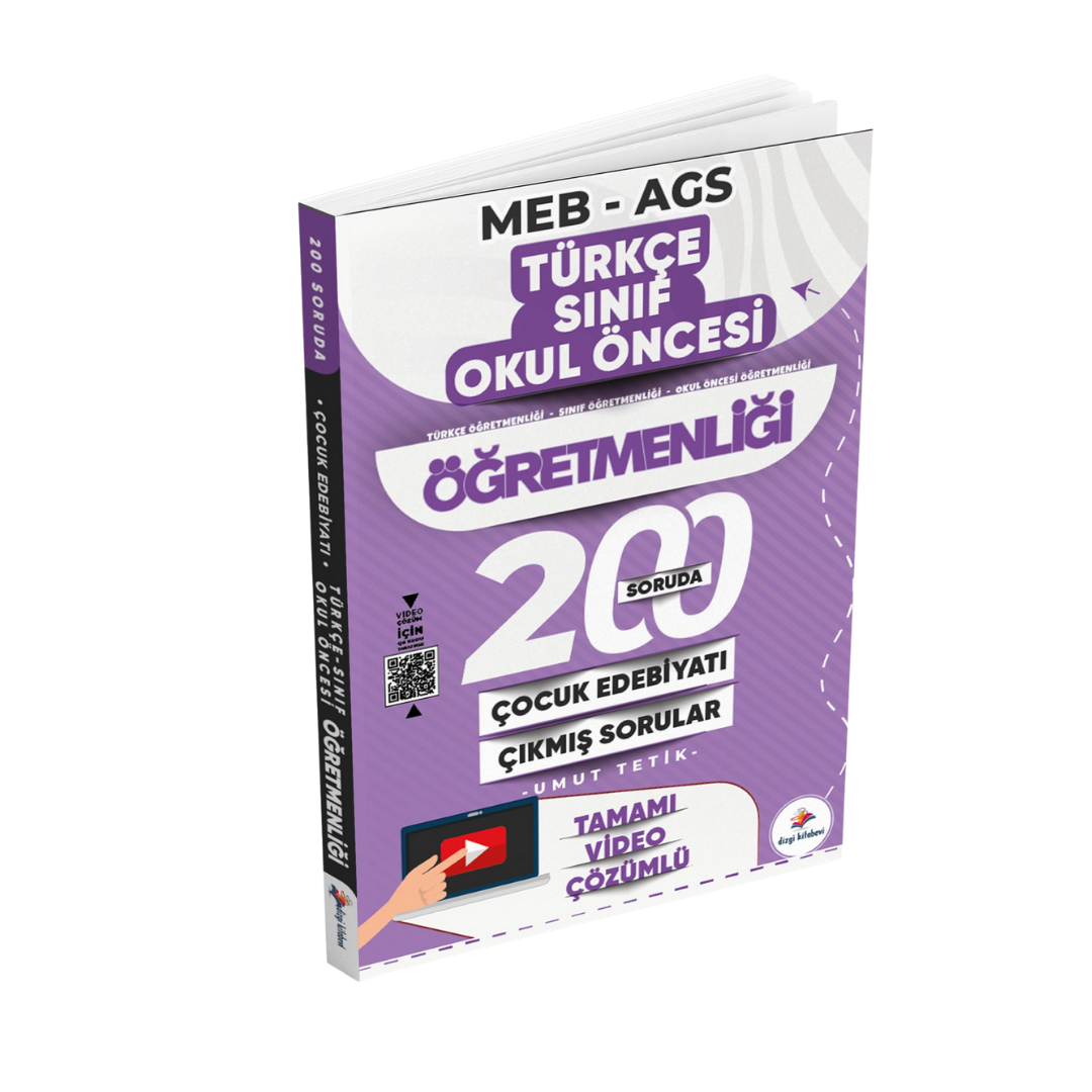 Dizgi Kitap 2026 Meb Ags ÖABT 200 Soruda Çocuk Edebiyatı Türkçe, Sınıf, Okul Öncesi Öğretmenliği Tamamı Video Çözümlü Son 13 Yıl Çıkmış Sorular Umut Tetik