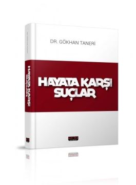 Savaş Yayınları Hayata Karşı Suçlar - Gökhan Taneri