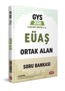 Elektrik Üretim A.Ş. Eüaş Ortak Alan  Soru Bankası