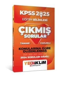 Yediiklim Yayınları 2025 KPSS Eğitim Bilimleri Konularına Göre Düzenlenmiş Tamamı Çözümlü Çıkmış Sorular