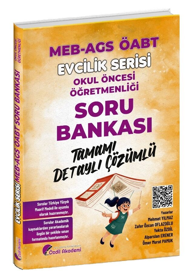 ÖABT MEB-AGS Okul Öncesi Öğretmenliği Soru Bankası Çözümlü Evcilik Serisi Özdil Akademi
