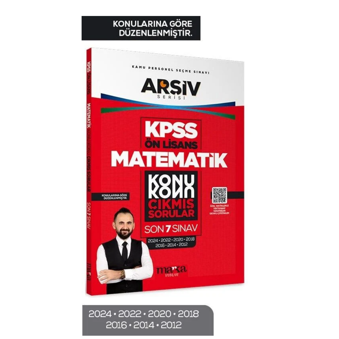 KPSS Ön Lisans Matematik Konu Konu Çıkmış Sorular Son 7 Sınav Çıkmış Sorular (2024 Dahil) Marka Yayınları