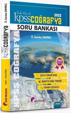 2022 KPSS Coğrafya Soru Bankası Çözümlü - Serdar Demirli Özdil Akademi Yayınları