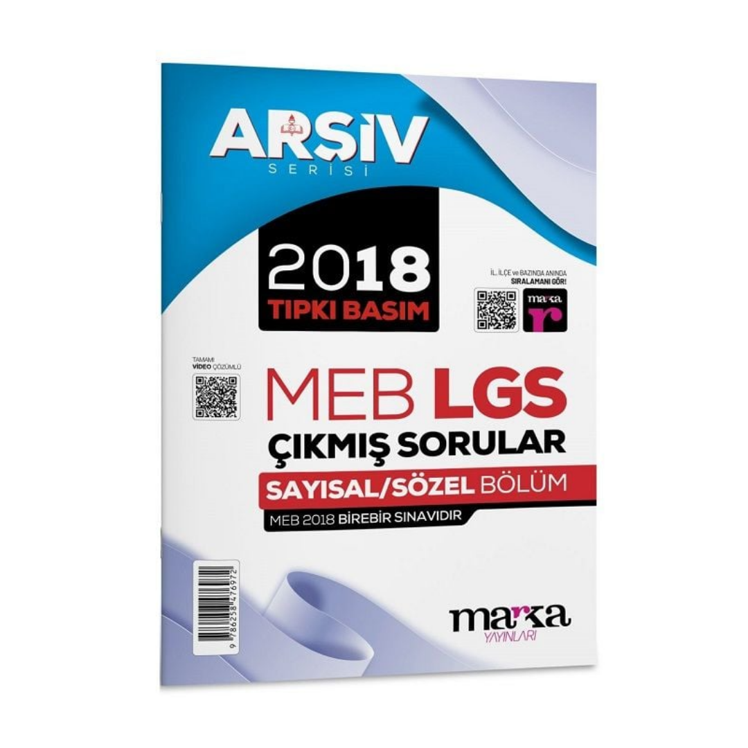 8. Sınıf Arşiv Serisi LGS 2018 Çıkmış Sorular Çözümlü Tıpkı Basım Marka Yayınları