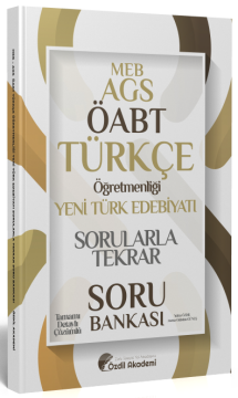 ÖABT MEB-AGS Türkçe Yeni Türk Edebiyatı Sorularla Tekrar Soru Bankası Çözümlü - Yekta Özdil Özdil Akademi Yayınları