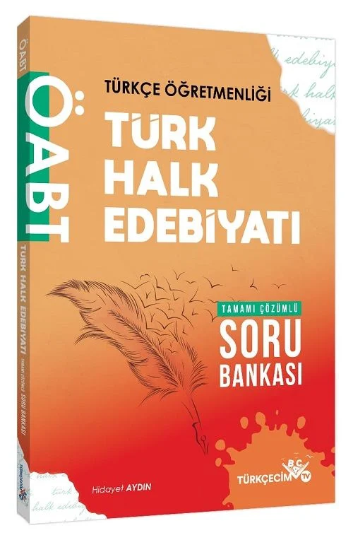 Türkçecim TV ÖABT Türkçe Öğretmenliği Türk Halk Edebiyatı Soru Bankası Çözümlü - Hidayet Aydın Türkçecim TV Yayınları