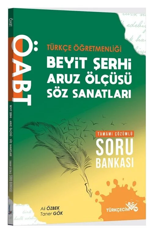 Türkçecim TV ÖABT Türkçe Öğretmenliği Beyit Şerhi-Aruz Ölçüsü-Söz Sanatları Soru Bankası - Ali Özbek, Taner Gök Türkçecim TV Yayınları