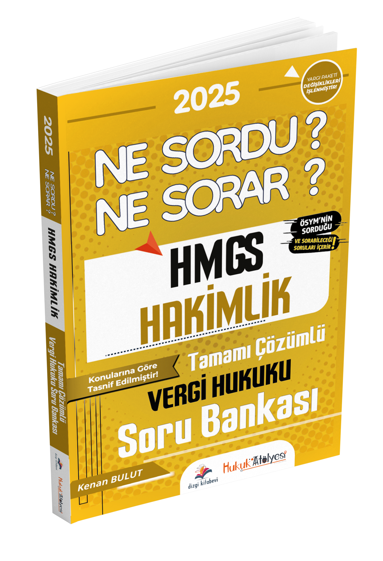 Dizgi Kitap Hukuk Atölyesi HMGS Hakimlik Ne Sordu Ne Sorar Vergi Hukuku Tamamı Çözümlü Soru Bankası Kenan Bulut