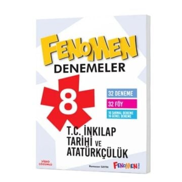 Fenomen Okul Yayınları 8. Sınıf T.C. İnkılap Tarihi ve Atatürkçülük Fenomen Denemeler Ramazan Sayın