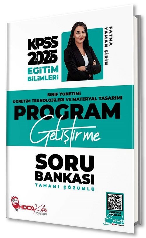 Hoca Kafası 2025 KPSS Eğitim Bilimleri Program Geliştirme Soru Bankası  Çözümlü - Fatma Yaman Şirin Hoca Kafası Yayınları