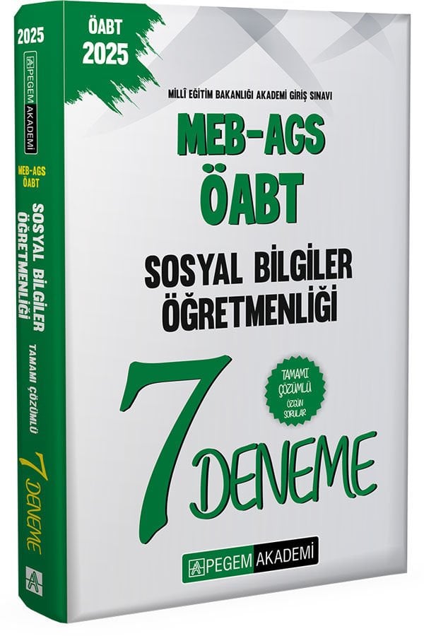2025 MEB-AGS-ÖABT Sosyal Bilgiler Öğretmenliği Tamamı Çözümlü 7 Deneme Pegem Yayınları