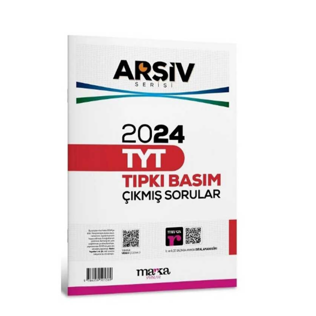 2024 TYT Arşiv Serisi Tıpkı Basım Çıkmış Sorular Tamamı Video Çözümlü Marka Yayınları