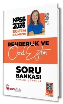 Hoca Kafası 2025 KPSS Eğitim Bilimleri Rehberlik ve Özel Eğitim Soru Bankası  Çözümlü - Gülhanım Helvacı Hoca Kafası Yayınları