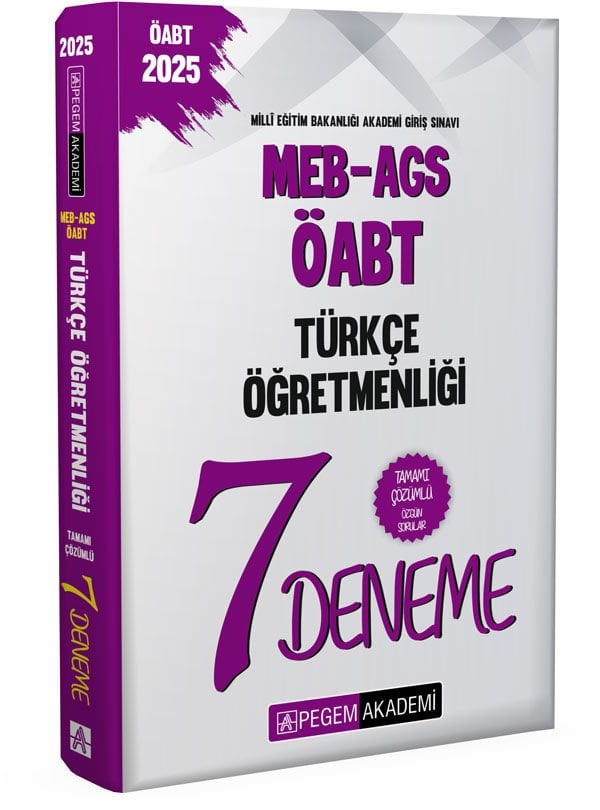 2025 MEB-AGS-ÖABT Türkçe Öğretmenliği Tamamı Çözümlü 7 Deneme Pegem Yayınları