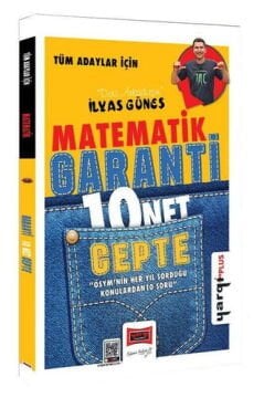 Yargı Yayınları Tüm Adaylar İçin Matematik Garanti 10 Net Cepte İlyas Güneş