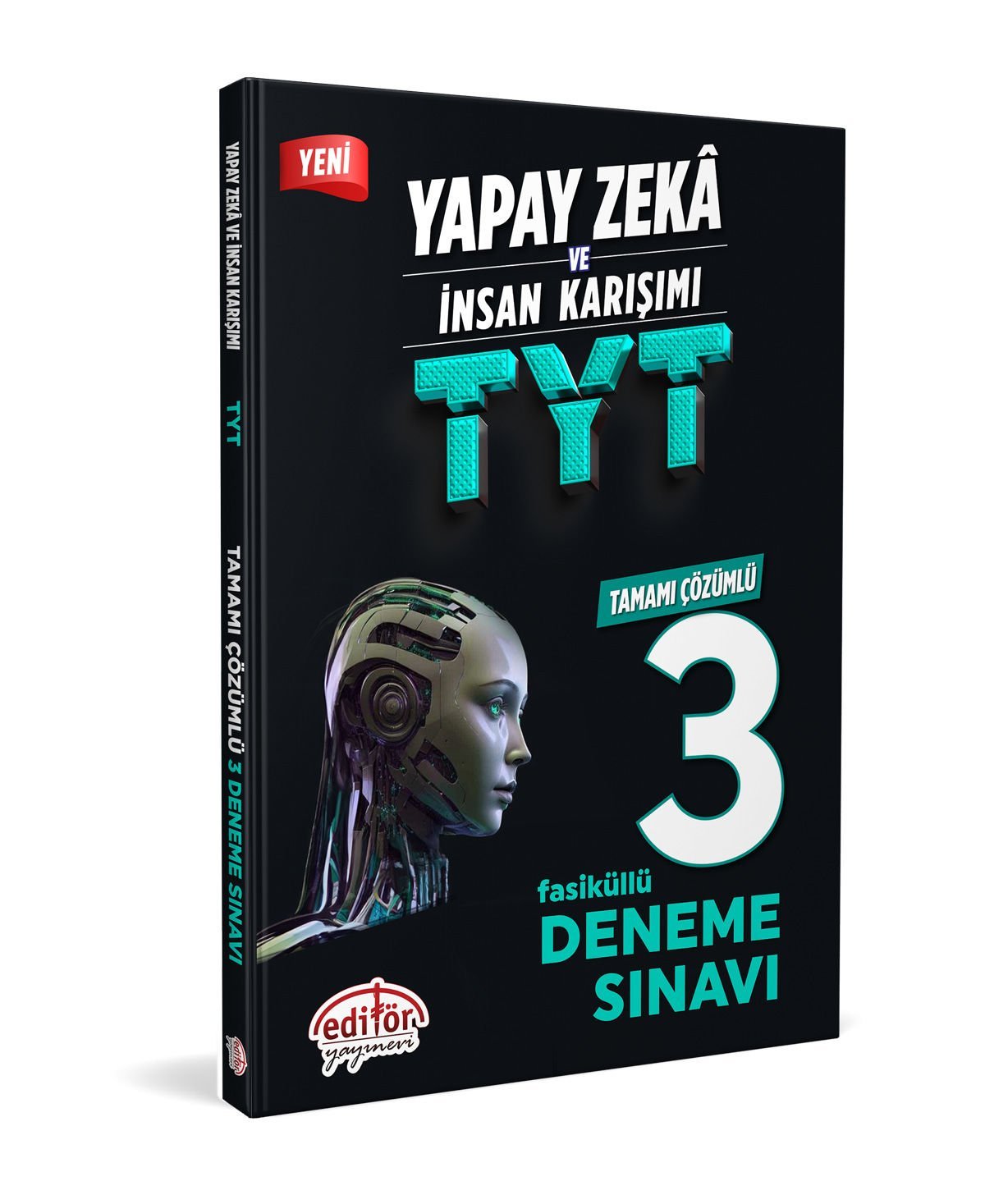 Yapay Zeka Ve İnsan Karışımı Tyt Tamamı Çözümlü 3 Fasikül Deneme Editör Yayınları