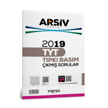 2019 TYT Arşiv Serisi Tıpkı Basım Çıkmış Sorular Tamamı Video Çözümlü Marka Yayınları