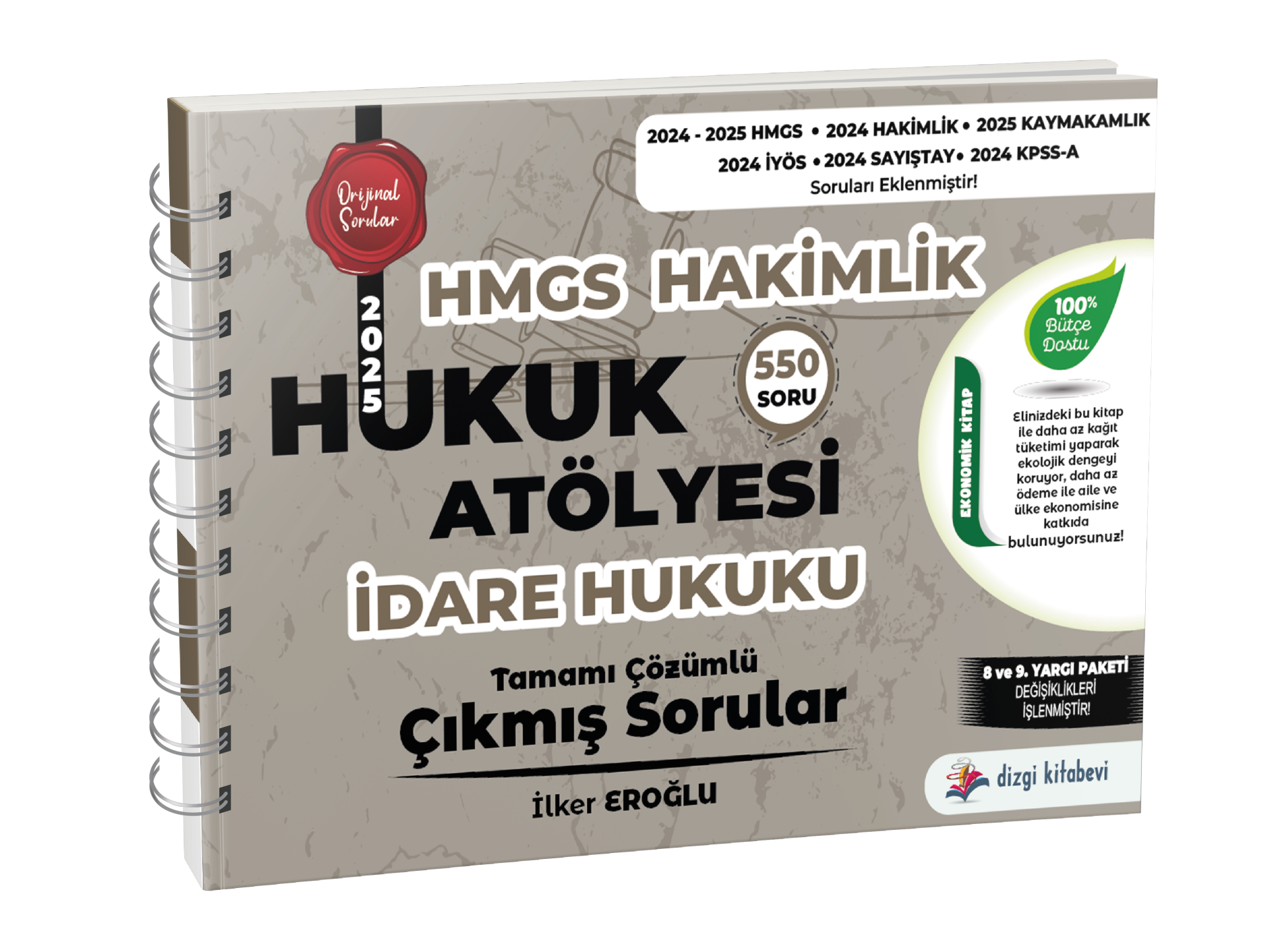 Dizgi Kitap Hukuk Atölyesi Hakimlik HMGS Hukuk Mesleklerine Giriş Sınavı İdare Hukuku Tamamı Çözümlü Çıkmış Sorular İlker Eroğlu