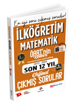 Dizgi Kitap Meb Ags ÖABT İlköğretim Matematik Öabt'nin Rehberi Konularına Göre Tasnif Edilmiş Son 12 Yıl Orijinal Video Çözümlü Çıkmış Sınav Soruları Dr. Yavuz Hoca 2025