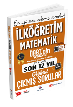 Dizgi Kitap Meb Ags ÖABT İlköğretim Matematik Öabt'nin Rehberi Konularına Göre Tasnif Edilmiş Son 12 Yıl Orijinal Video Çözümlü Çıkmış Sınav Soruları Dr. Yavuz Hoca 2025
