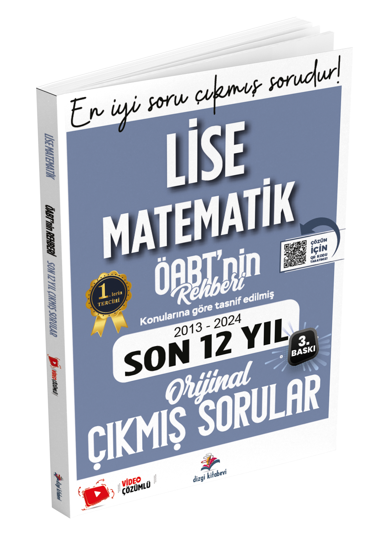 Dizgi Kitap Meb Ags ÖABT Lise Matematik Öabt'nin Rehberi Konularına Göre Tasnif Edilmiş Son 12 Yıl Orijinal Video Çözümlü Çıkmış Sınav Soruları Dr. Yavuz Hoca 2025