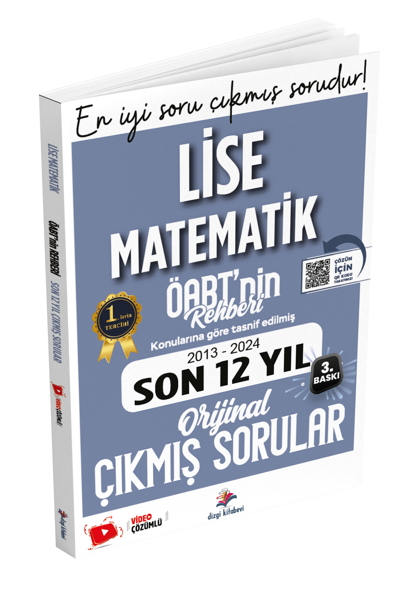 Dizgi Kitap Meb Ags ÖABT Lise Matematik Öabt'nin Rehberi Konularına Göre Tasnif Edilmiş Son 12 Yıl Orijinal Video Çözümlü Çıkmış Sınav Soruları Dr. Yavuz Hoca 2025