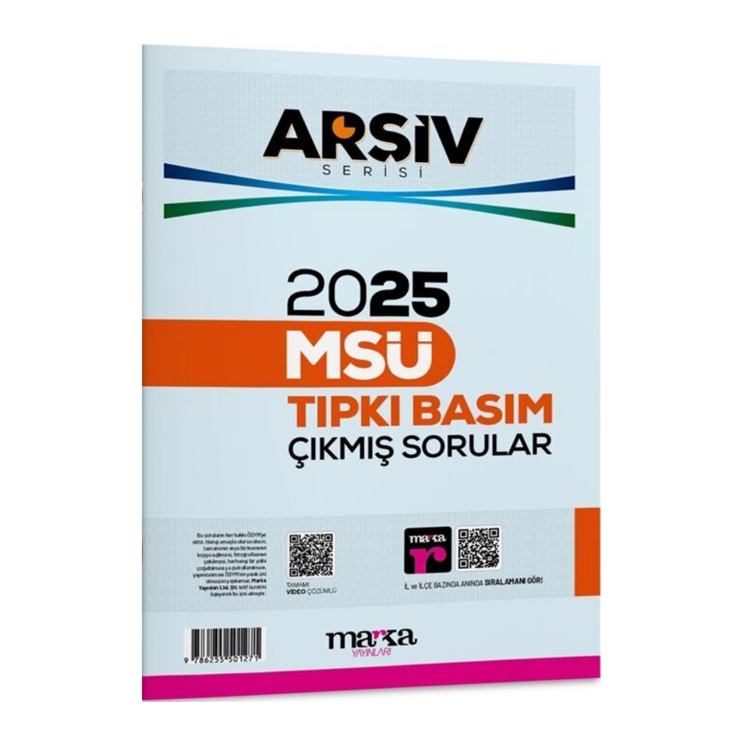 2025 MSÜ Arşiv Serisi Tıpkı Basım Çıkmış Sorular Tamamı Video Çözümlü Marka Yayınları