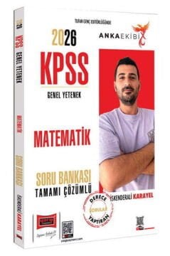 Yargı Yayınları 2026 KPSS Anka Ekibi Genel Yetenek Tamamı Çözümlü Matematik Soru Bankası İskender Karayel