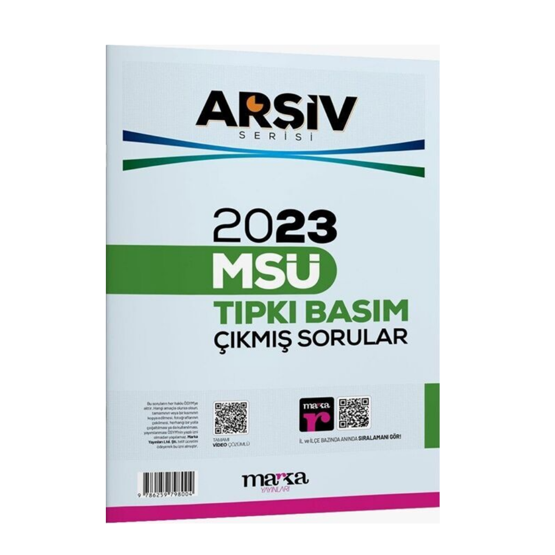 2023 MSÜ Arşiv Serisi Tıpkı Basım Çıkmış Sorular Tamamı Video Çözümlü Marka Yayınları