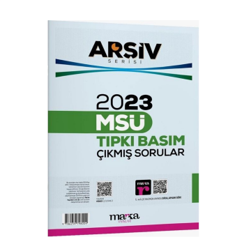 2023 MSÜ Arşiv Serisi Tıpkı Basım Çıkmış Sorular Tamamı Video Çözümlü Marka Yayınları