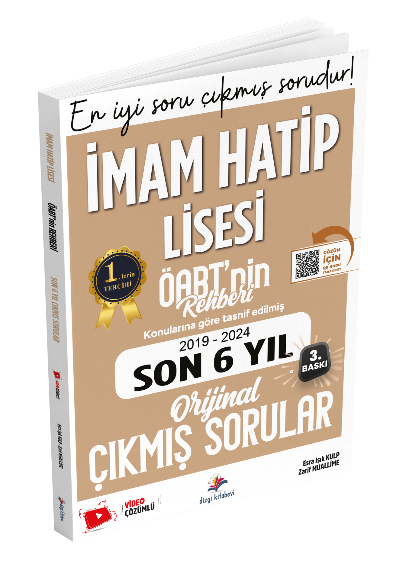 Dizgi Kitap Meb Ags Öabt İHL (İmam Hatip Lisesi) Öabt'nin Rehberi Konularına Göre Tasnif Edilmiş Son 6 Yıl Orijinal Video Çözümlü Çıkmış Sınav Soruları Zarif muallime 2025