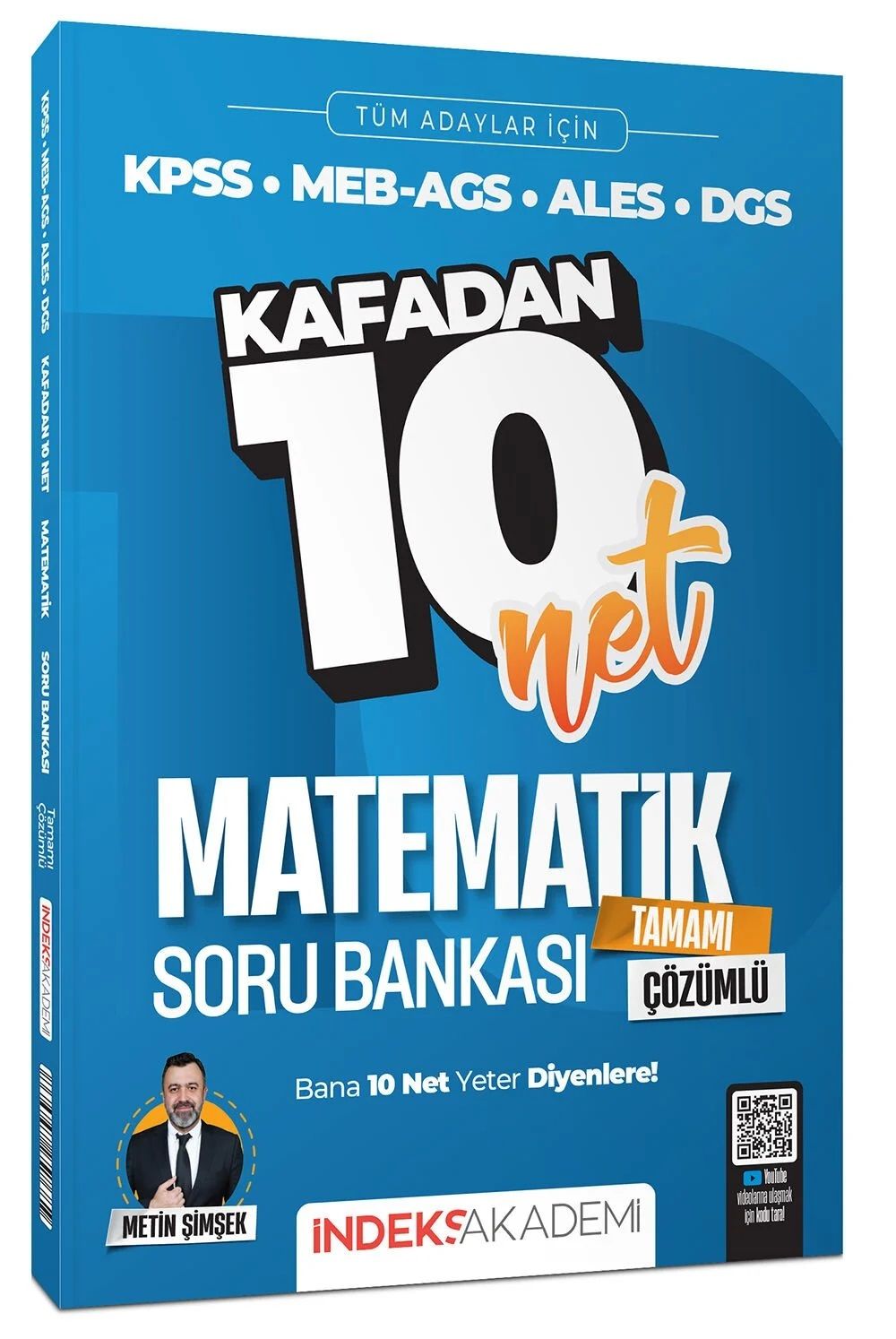 KPSS Matematik Kafadan 10 Net Soru Bankası Çözümlü -  Metin Şimşek İndeks Akademi Yayıncılık