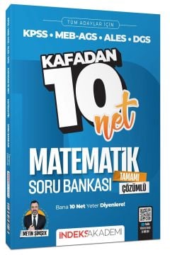 KPSS Matematik Kafadan 10 Net Soru Bankası Çözümlü -  Metin Şimşek İndeks Akademi Yayıncılık
