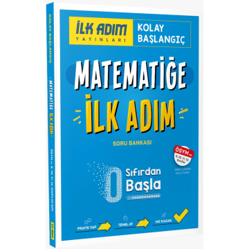 Matematiğe İlk Adım İlk Adım Yayınları (İadesiz)