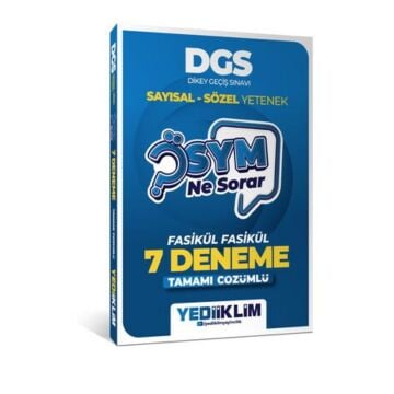 Yediiklim Yayınları 2027 Ösym Ne Sorar DGS Tamamı Çözümlü Fasikül 7 Deneme