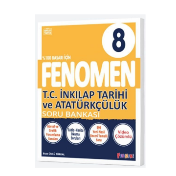 Fenomen Okul Yayınları 8. Sınıf T.C. İnkılap Tarihi ve Atatürkçülük Fenomen Soru Bankası