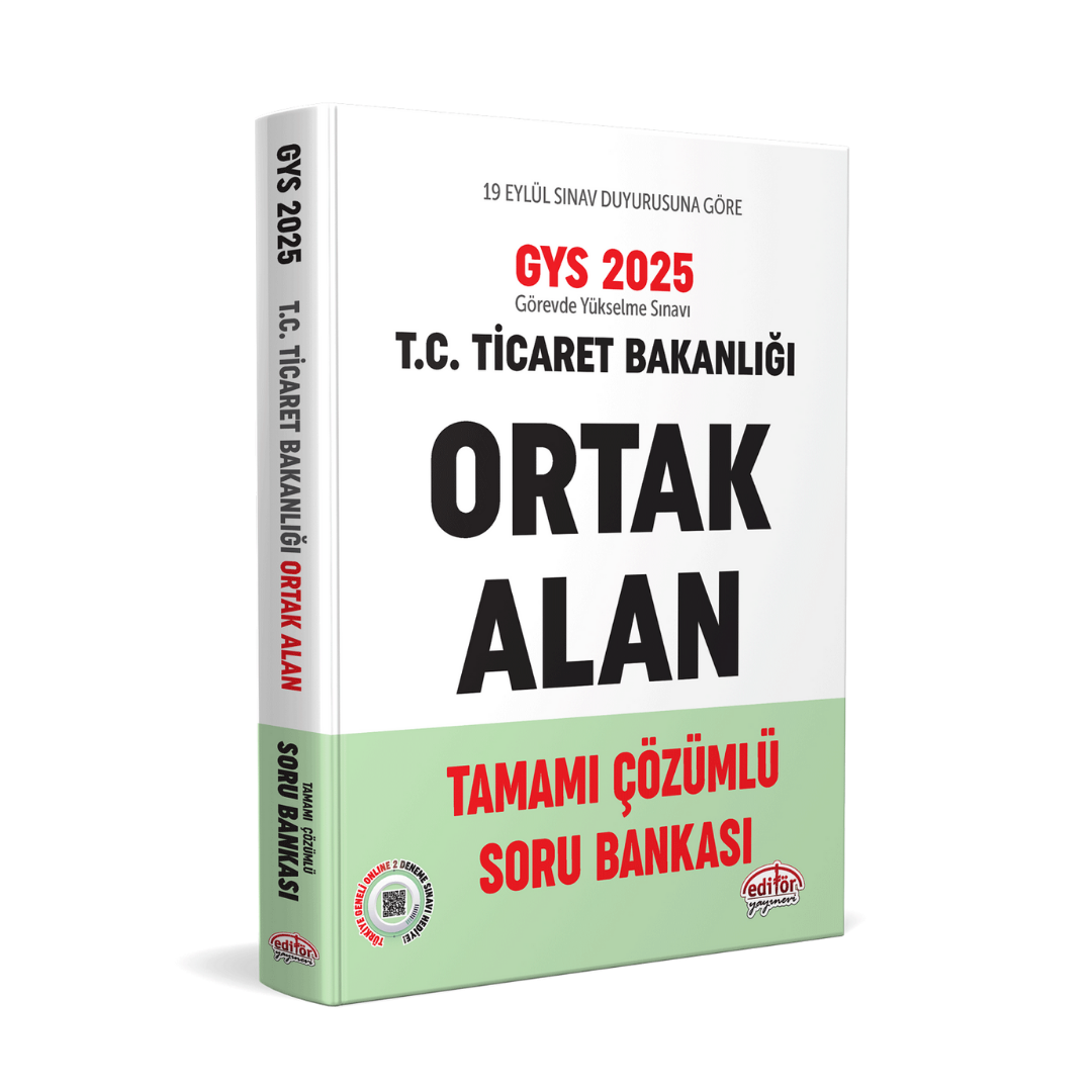 T.C. Ticaret Bakanlığı Tüm Kadrolar İçin Tamamı Çözümlü Ortak Alan Soru Bankası Editör Yayınları