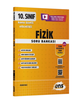 ENS Yayınları 10. Sınıf Fizik Etkinlikli Soru Bankası