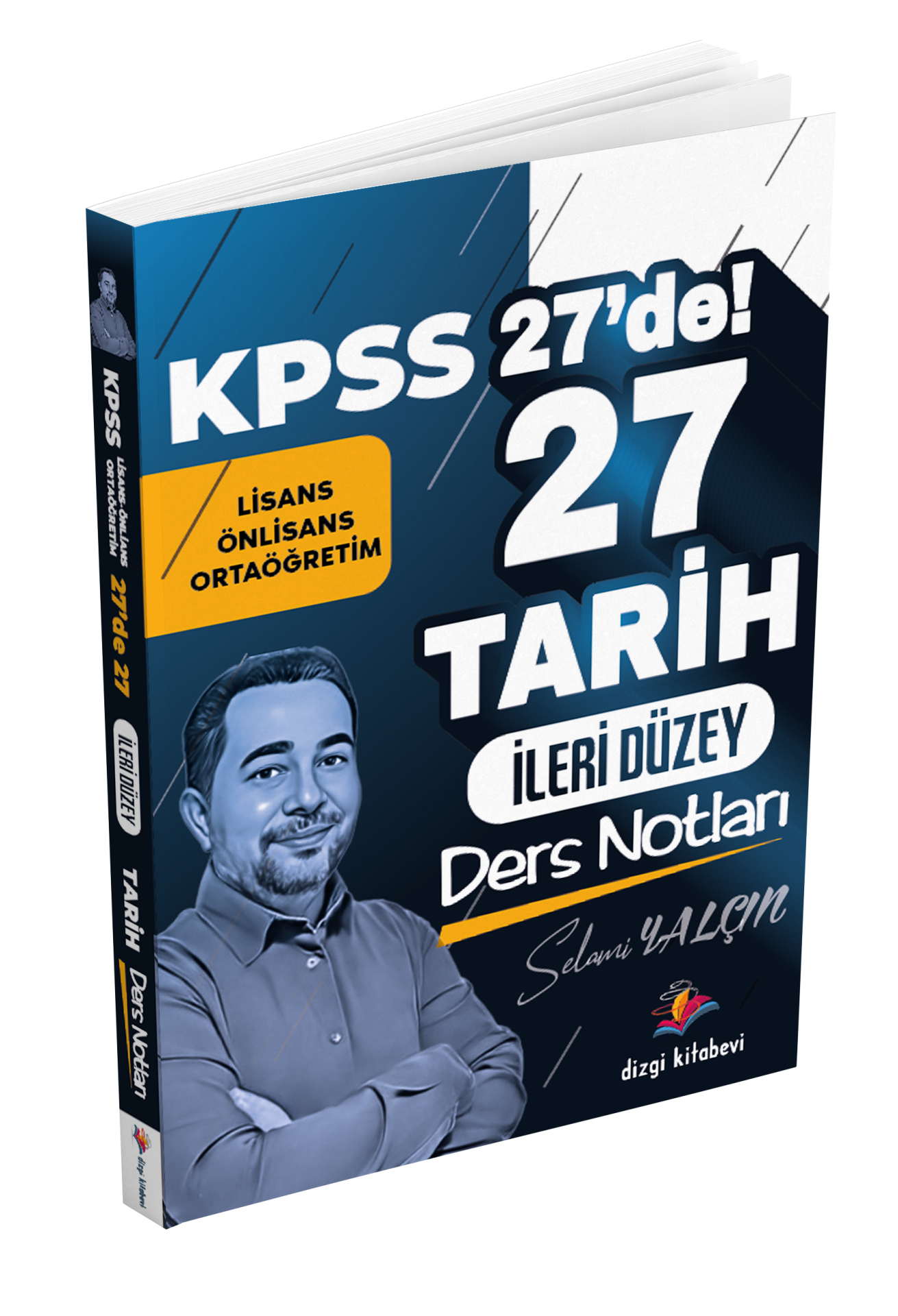 Dizgi Kitap 2025 Kpss 27 de 27 İleri Düzey Tarih Ders Notları - Selami Yalçın