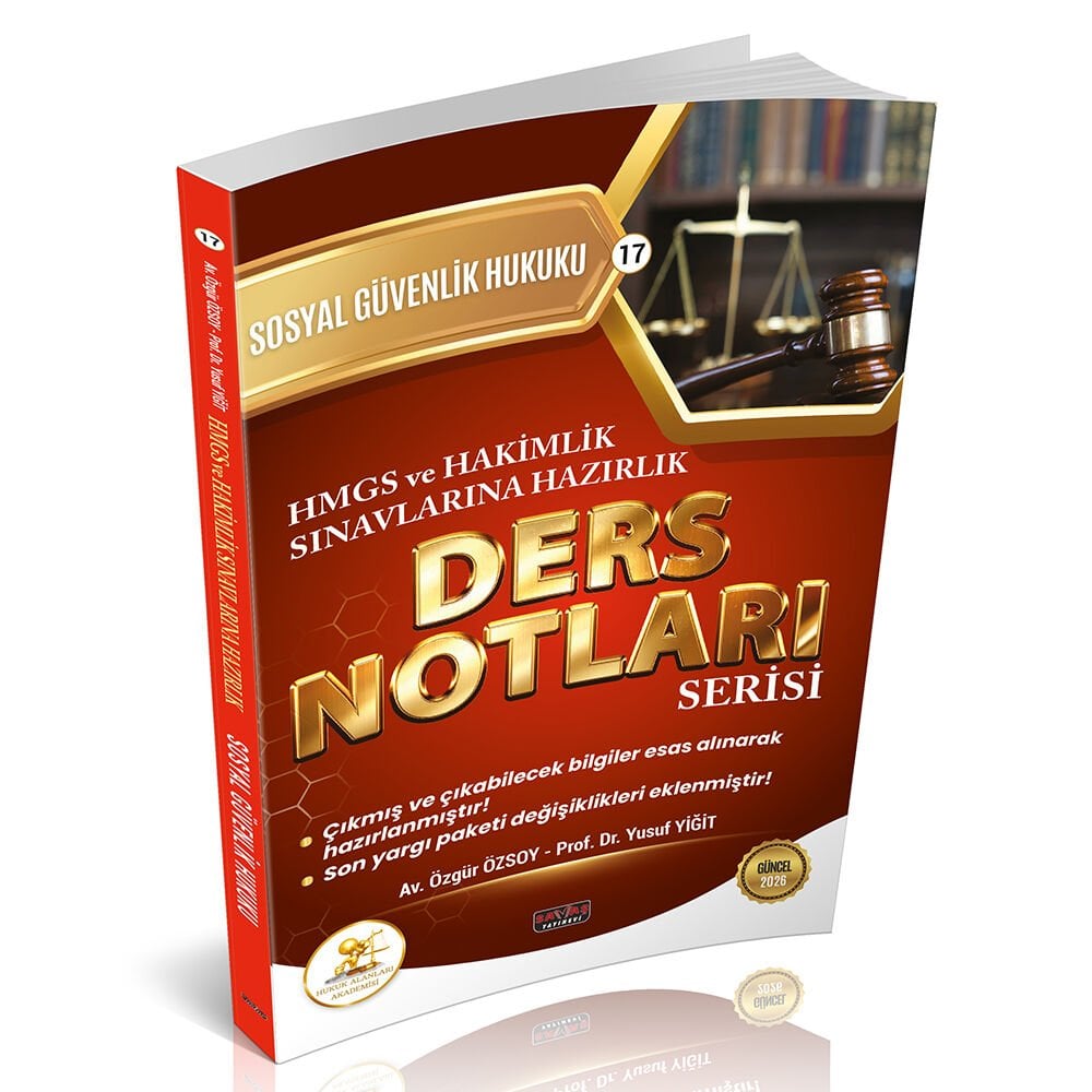 HUKAL HMGS-HAKİMLİK Sosyal Güvenlik Hukuku Ders Notları Savaş Yayınları