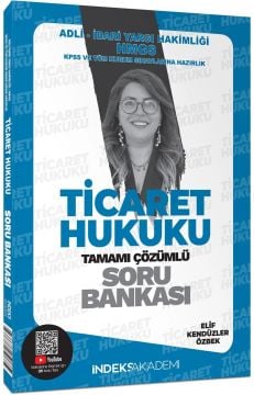 İndeks Akademi KPSS A Grubu Ticaret Hukuku Soru Bankası Çözümlü - Elif  Kendüzler Özbek İndeks Akademi Yayıncılık