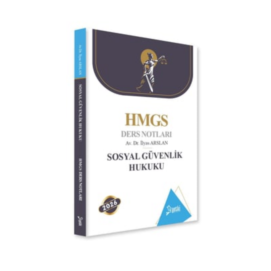 2026 HMGS Sosyal Güvenlik Hukuku Hmgs Ders Notları Yetki Yayınları