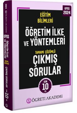 Öğreti Akademi 2024 KPSS Eğitim Bilimleri Öğretim İlke ve Yöntemleri Tamamı Çözümlü Çıkmış Sorular (Roman Boy)