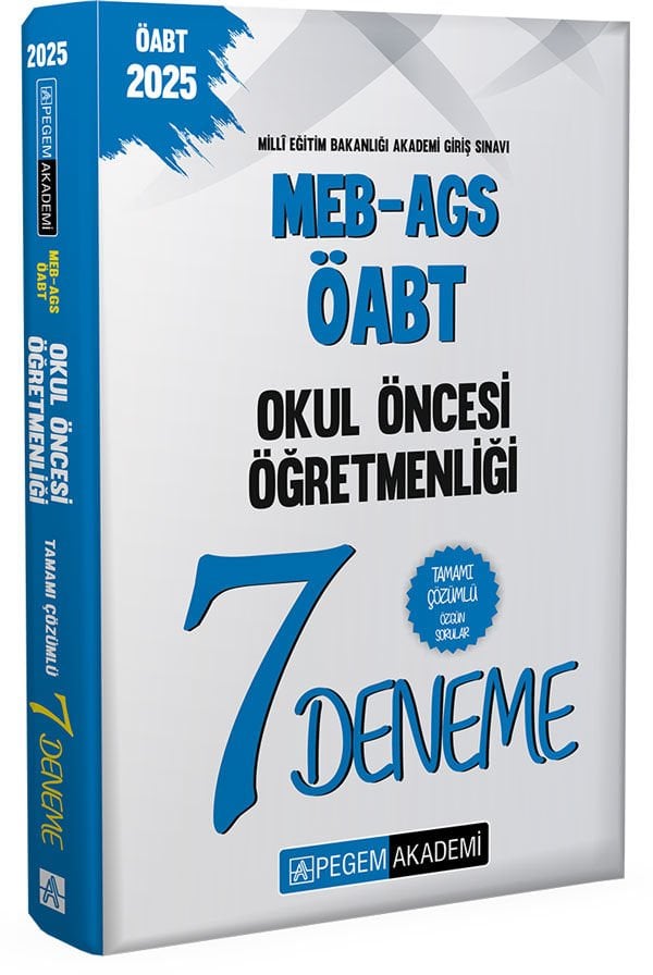 2025 MEB-AGS-ÖABT Okul Öncesi Öğretmenliği Tamamı Çözümlü 7 Deneme Pegem Yayınları