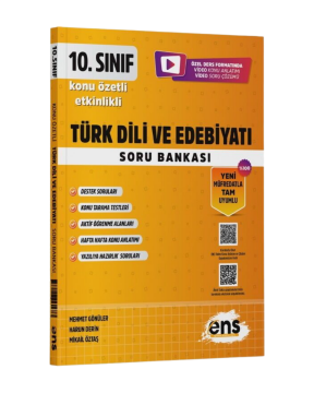 ENS Yayınları 10. Sınıf Türk Dili ve Edebiyatı Etkinlikli Soru Bankası